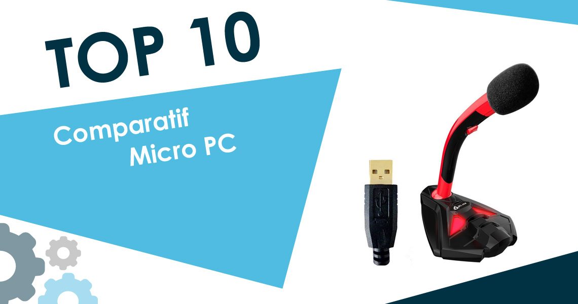 Comparatif des micros PC