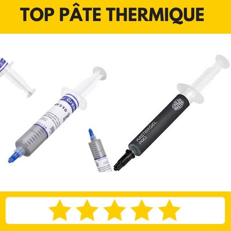 Meilleure pâte thermique : Comparatif, avis et guide d'achat 2024 - LCDD