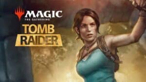 Tomb Raider X Magic The Gathering